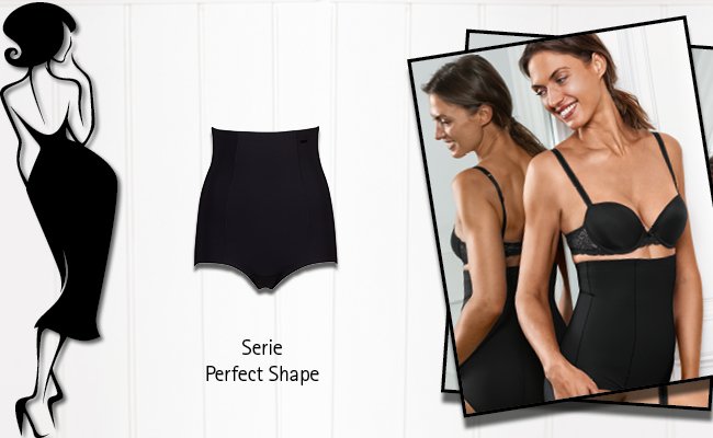 Serie Perfect Shape Serie Perfect Shape