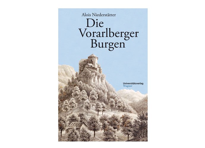 vorarlbergerburgen vorarlbergerburgen