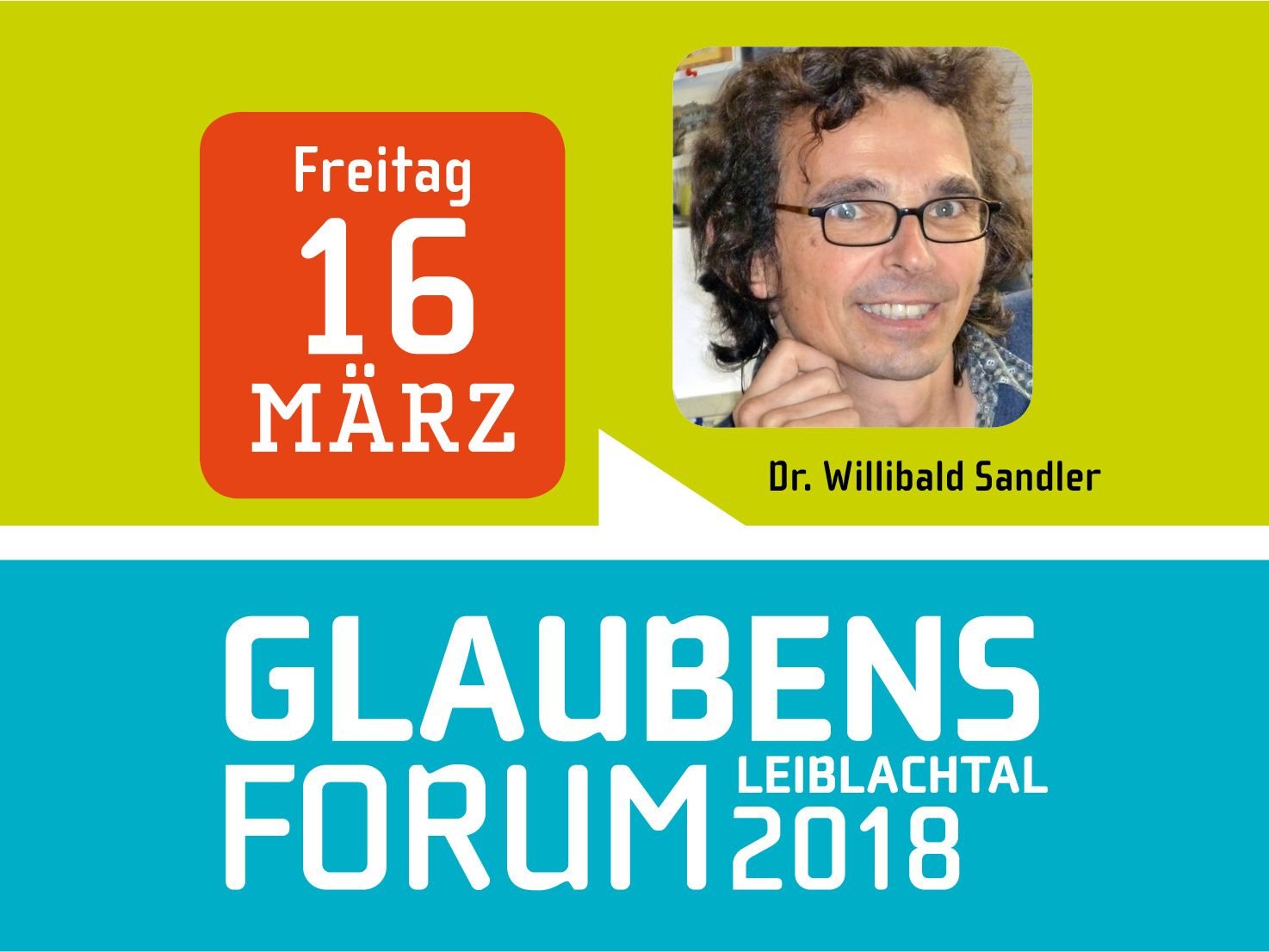 Willibald Sandler (Theologe/Leiter Gebetshaus „Die Weide“) ist am 16. März als Referent beim Glaubensforum „Glauben heißt Leben“ in Lochau zu Gast. Willibald Sandler (Theologe/Leiter Gebetshaus „Die Weide“) ist am 16. März als Referent beim Glaubensforum „Glauben heißt Leben“ in Lochau zu Gast.