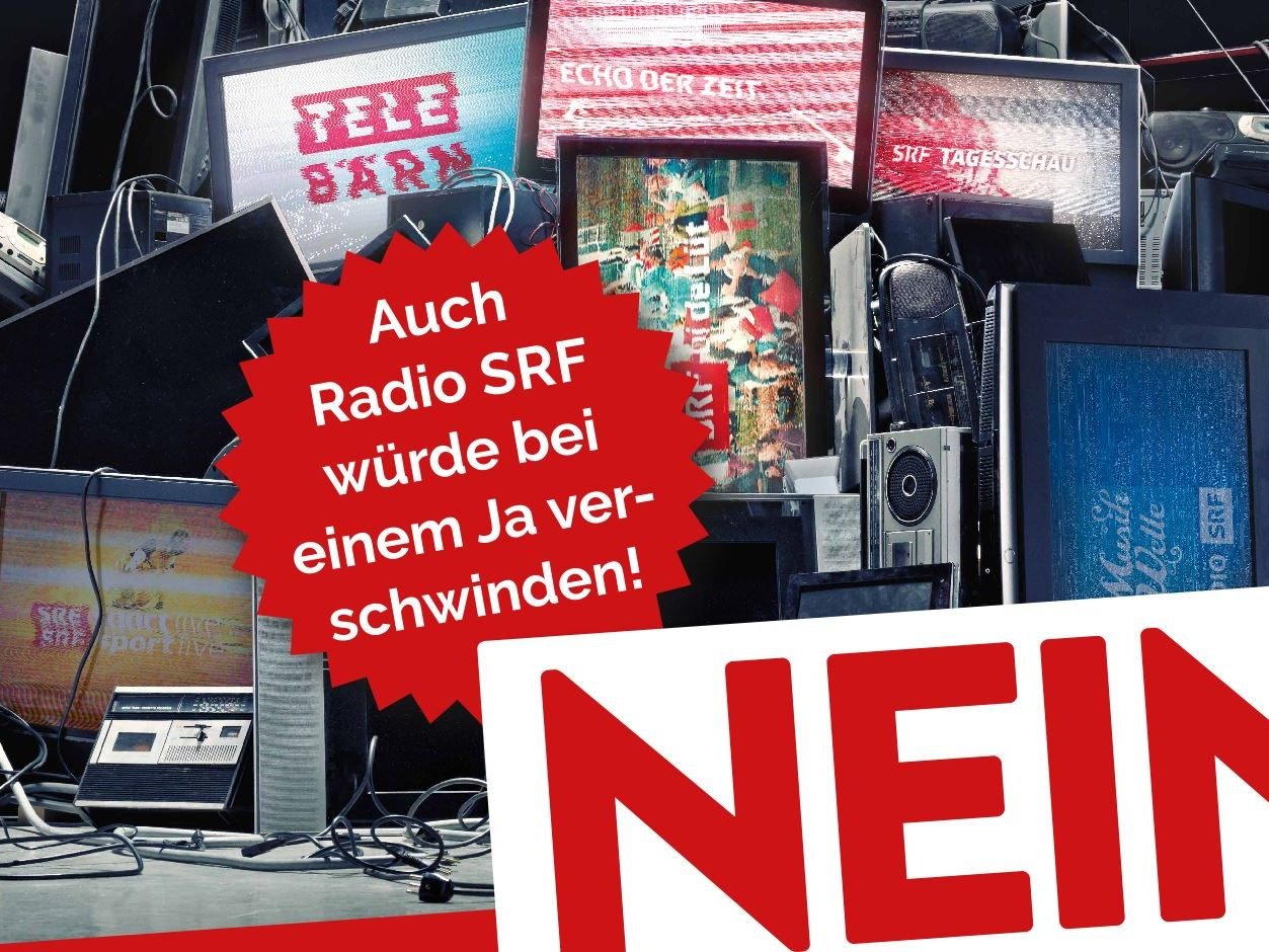 Das Plakat der "No-Billag"-Initative gegen die Abschaffung der Rundfunkgebühr in der Schweiz.