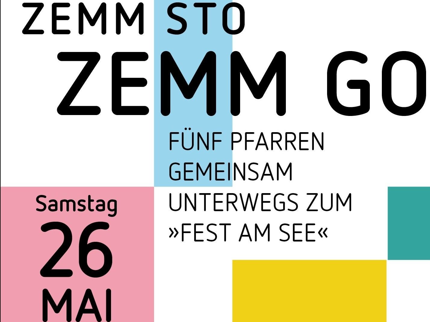 Unter dem Motto „ZEMM STO – ZEMM GO“ laden die Leiblachtaler Pfarrgemeinden zur gemeinsamen Wanderung durch das Leiblachtal zum großen „Fest am See“. Unter dem Motto „ZEMM STO – ZEMM GO“ laden die Leiblachtaler Pfarrgemeinden zur gemeinsamen Wanderung durch das Leiblachtal zum großen „Fest am See“.