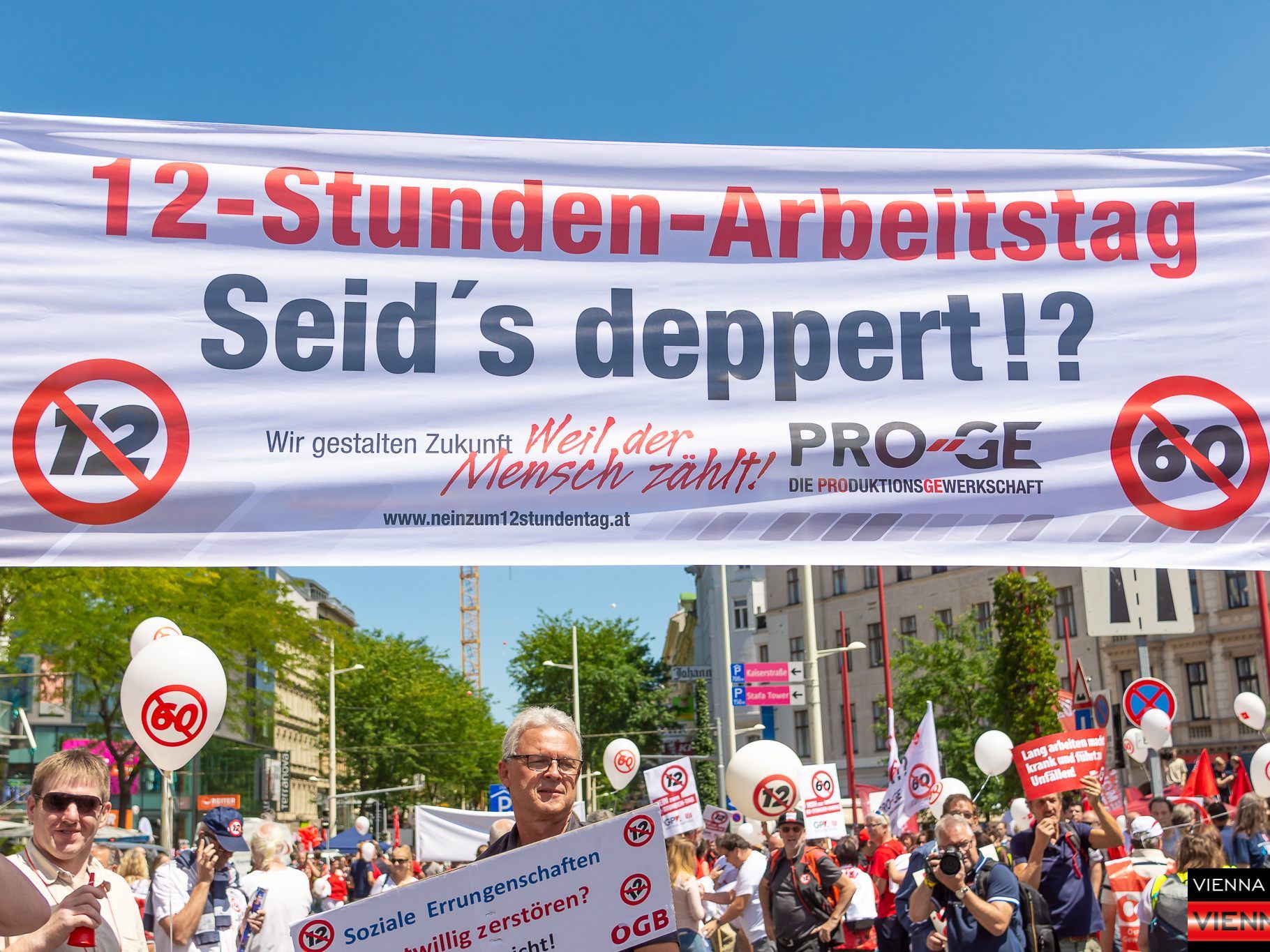 Wir sagen -nein- zu unbezahlten 12h-Tag - 60h-Woche - Wien - 30 06 2018 Teil 1/2