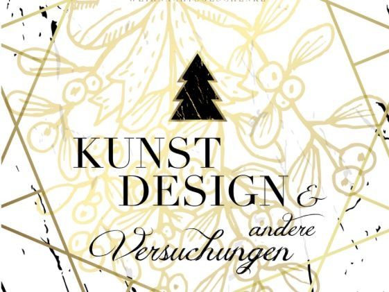 Kunst, Design & andere Versuchungen