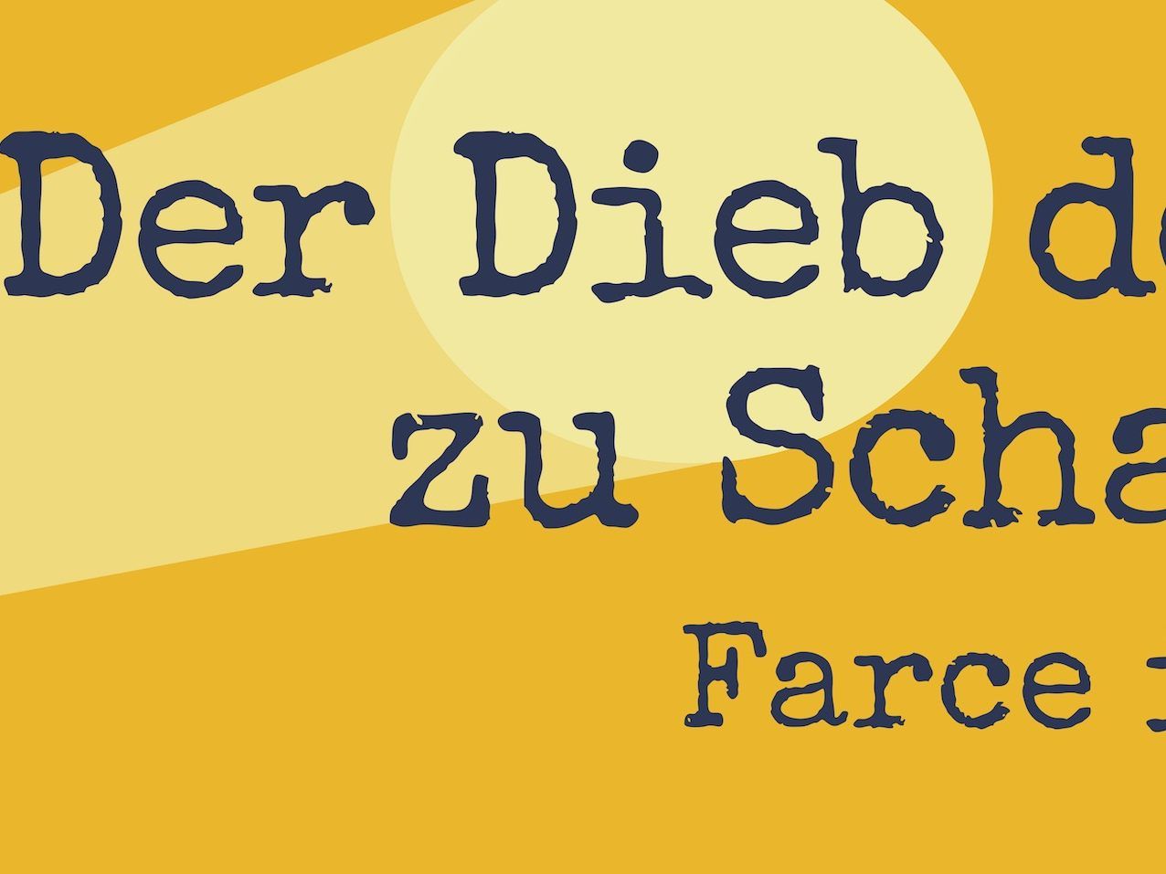 Der Dieb, der nicht zu Schaden kam Der Dieb, der nicht zu Schaden kam
