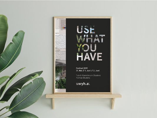 USE WHAT YOU HAVE-Festival