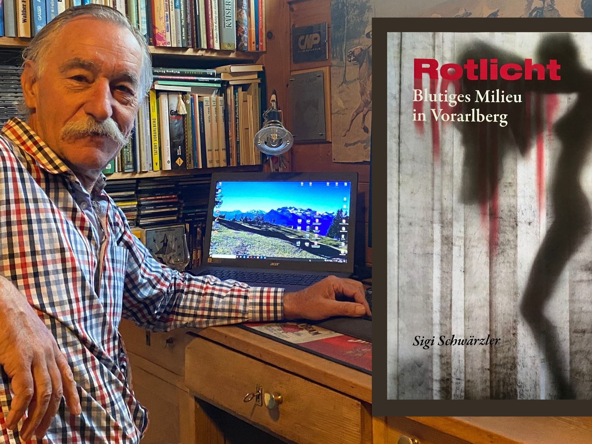Sigi Schwärzler beleuchtet in seinem neuen Buch das Rotlicht-Milieu in Vorarlberg ab Mitte der Siebziger. Sigi Schwärzler beleuchtet in seinem neuen Buch das Rotlicht-Milieu in Vorarlberg ab Mitte der Siebziger.