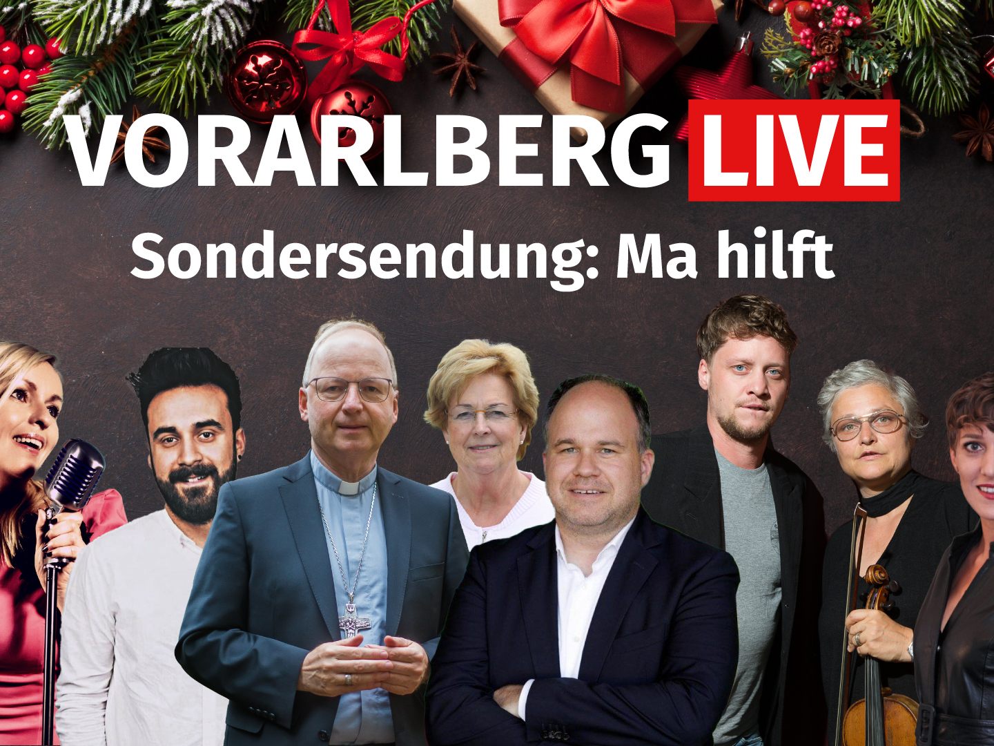 Sondersendung: "Ma hilft" in "Vorarlberg LIVE" Sondersendung: "Ma hilft" in "Vorarlberg LIVE"