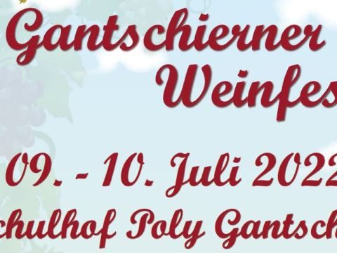 Gantschierner Weinfest 2022