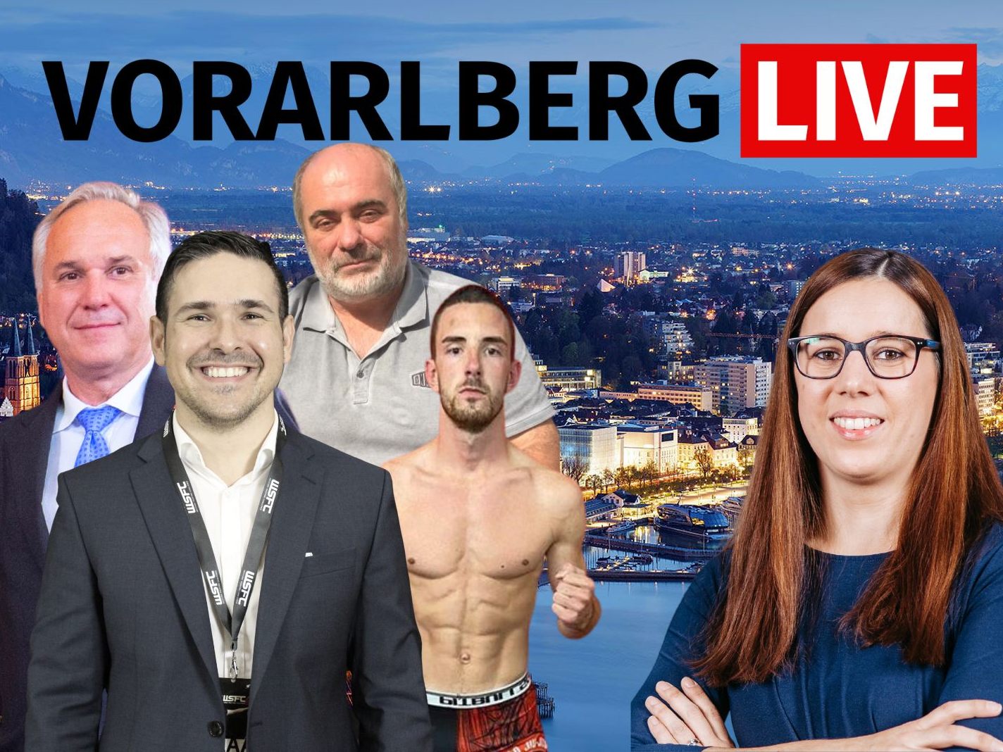 Walter Rosenkranz (FPÖ), Thomas Frick (Landespolizeidirektion), Aleksandar Boskic und Fabian Bischof (Invictus Grappling Tournament) sind heute die Gäste bei Vorarlberg LIVE. Walter Rosenkranz (FPÖ), Thomas Frick (Landespolizeidirektion), Aleksandar Boskic und Fabian Bischof (Invictus Grappling Tournament) sind heute die Gäste bei Vorarlberg LIVE.