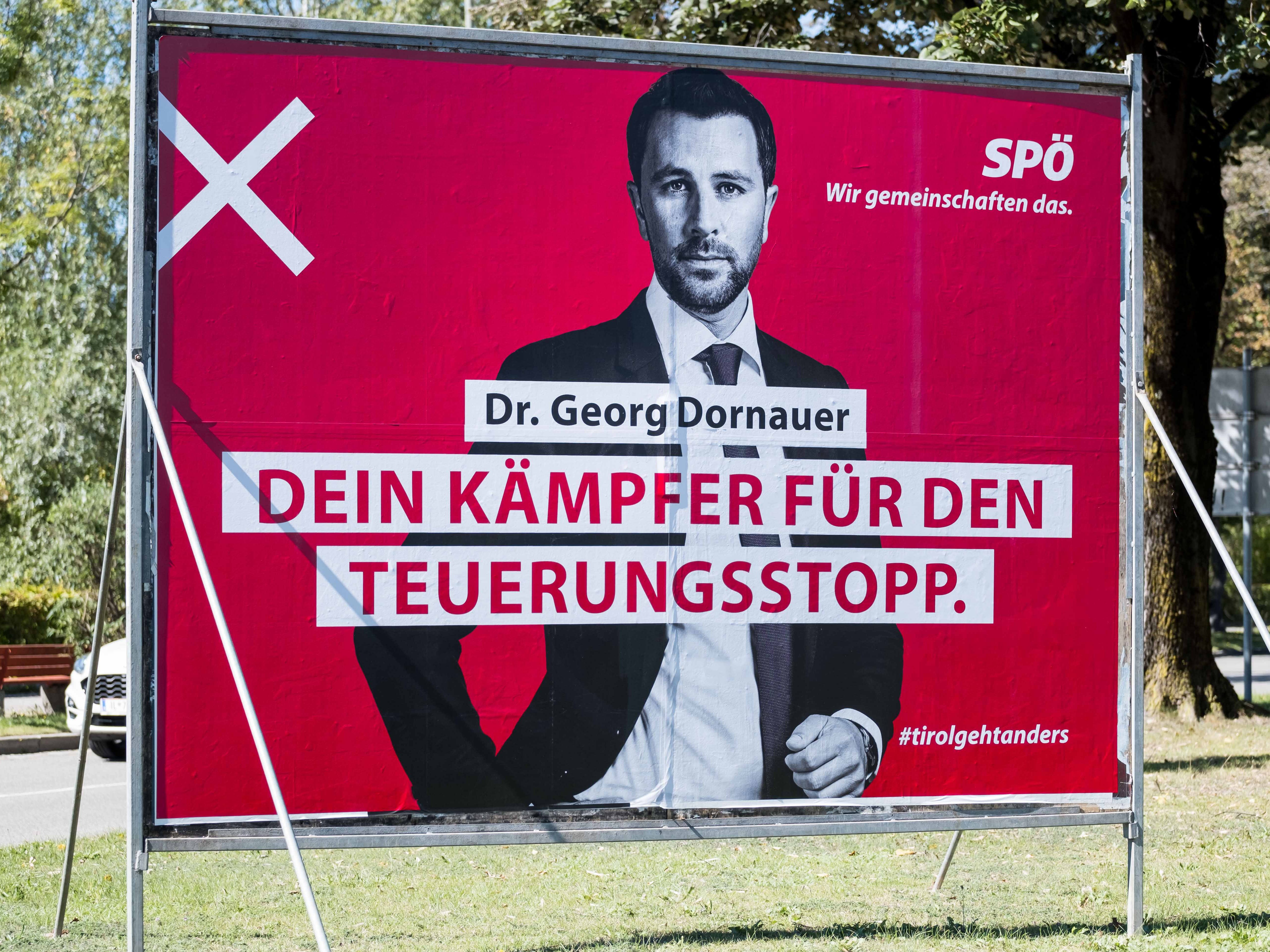 Die SPÖ plakatiert einen staatstragenden Dornauer in dritter Plakatwelle. Die SPÖ plakatiert einen staatstragenden Dornauer in dritter Plakatwelle.