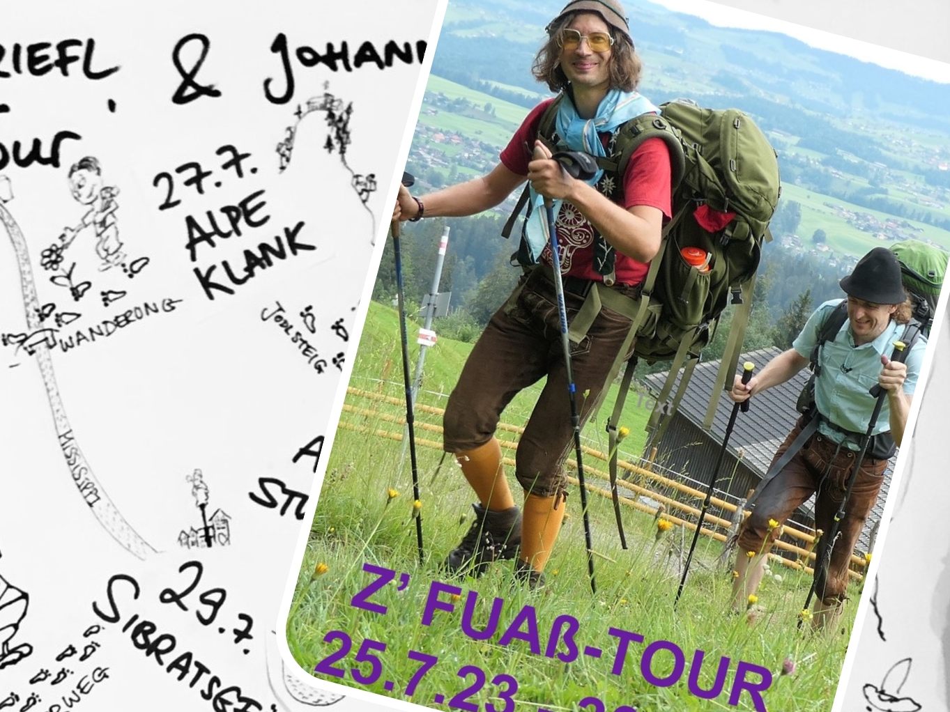 Die "z'Fuaß-Tour" vom Duo Schriefl / Bär .