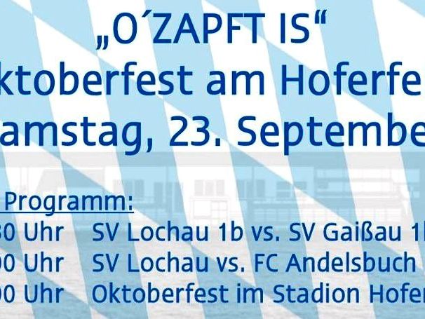 Einladung zum „Oktoberfest“ des SV typico Lochau im Stadion Hoferfeld.