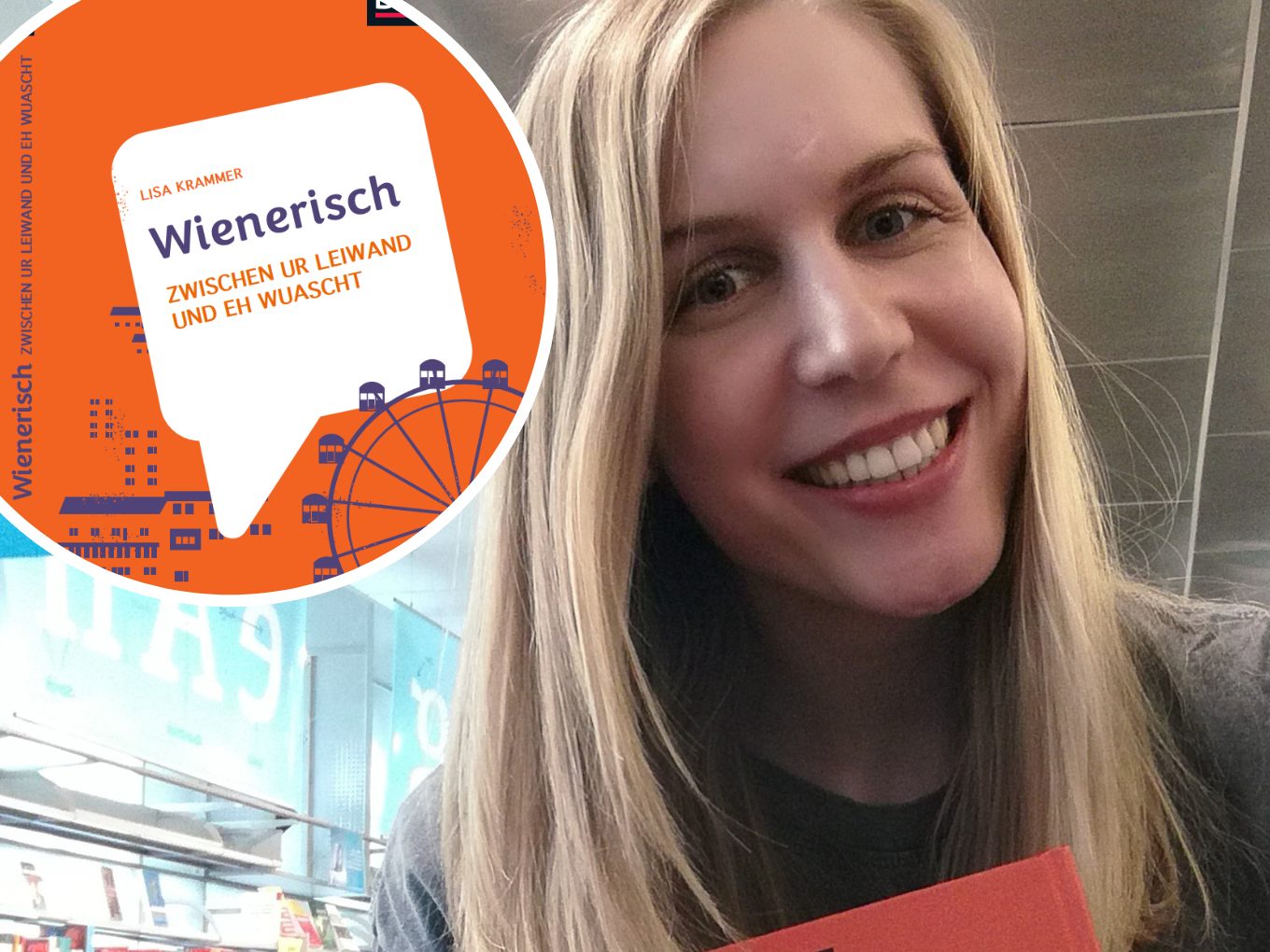 Gewinnt das Buch „Wienerisch: Zwischen ur leiwand und eh wuascht“!