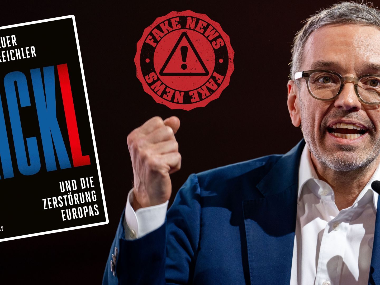 Kickl entzauberte in einem Video die Autoren des Buches. Kickl entzauberte in einem Video die Autoren des Buches.
