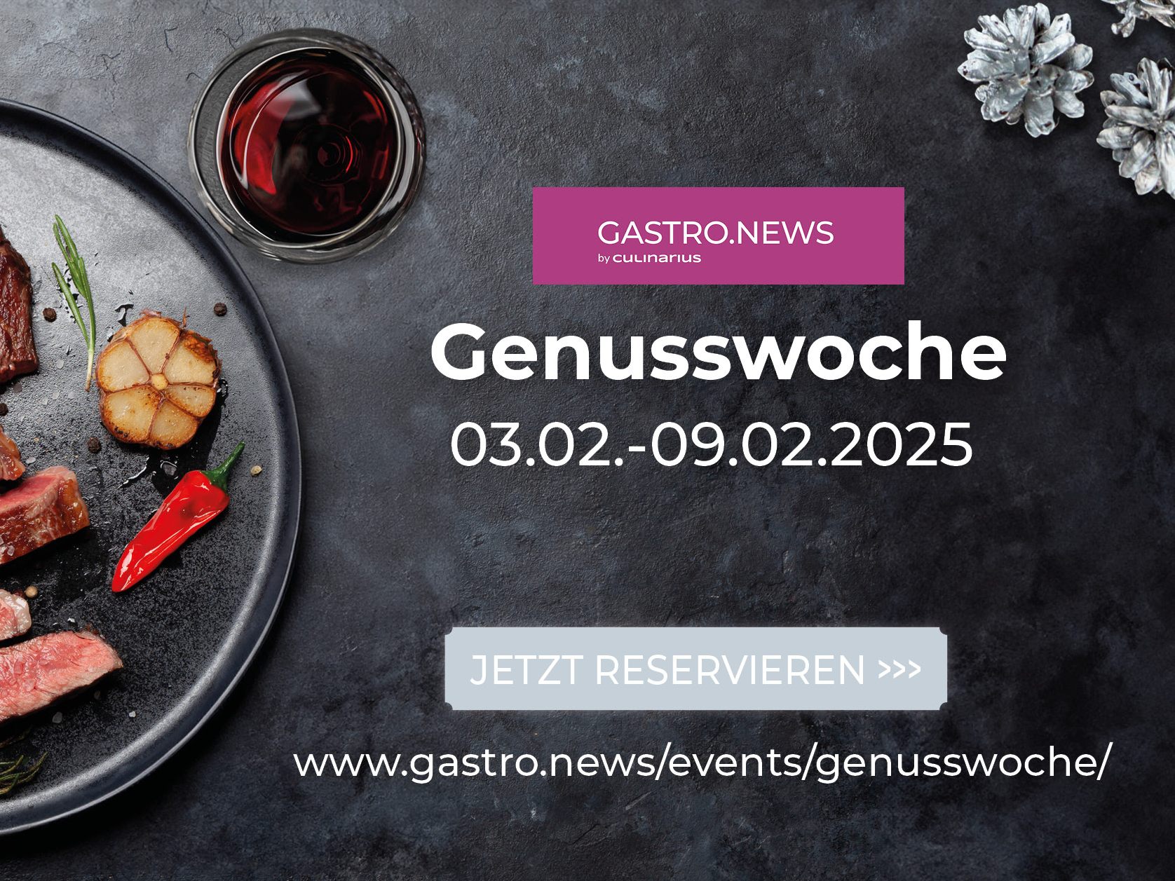 Gleich Tisch reservieren für die Wintergenusswoche. Gleich Tisch reservieren für die Wintergenusswoche.