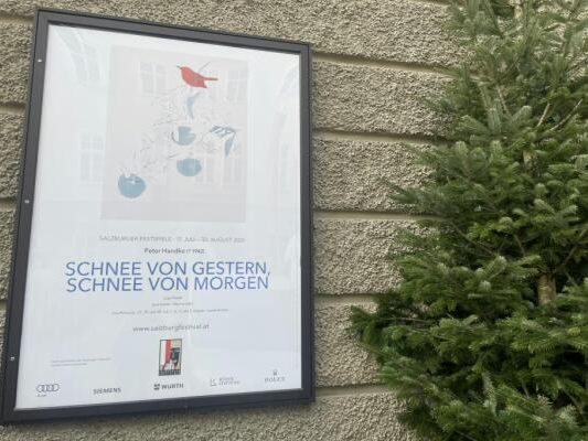 Bereits affichiert: Die Handke-Uraufführung